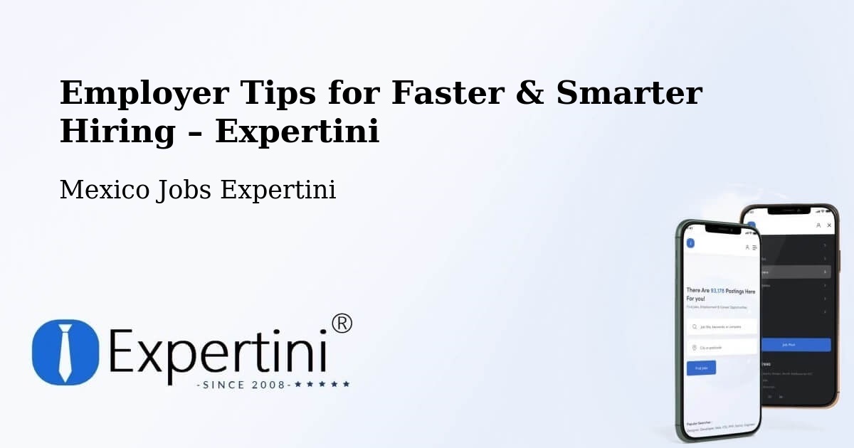 Employer Tips for Hiring & Recruitment – Natívitas - Natívitas, Mexico Jobs Expertini