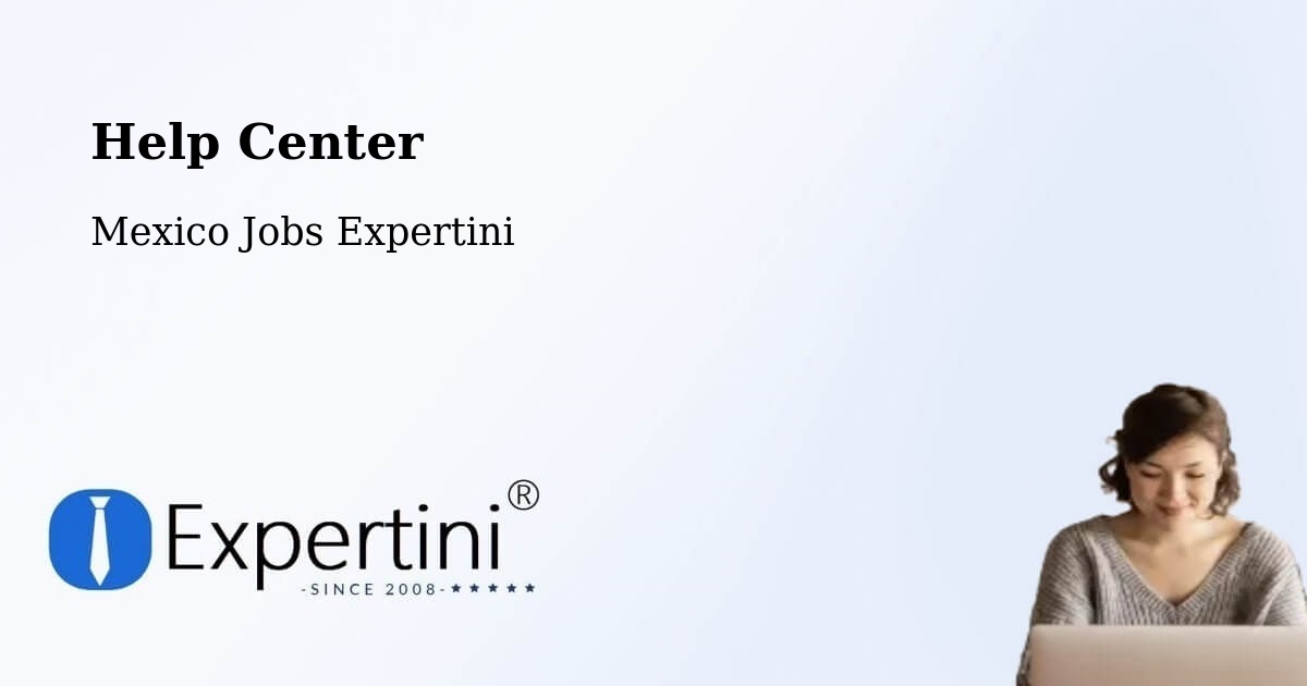 Help Center – Natívitas - Mexico Jobs Expertini