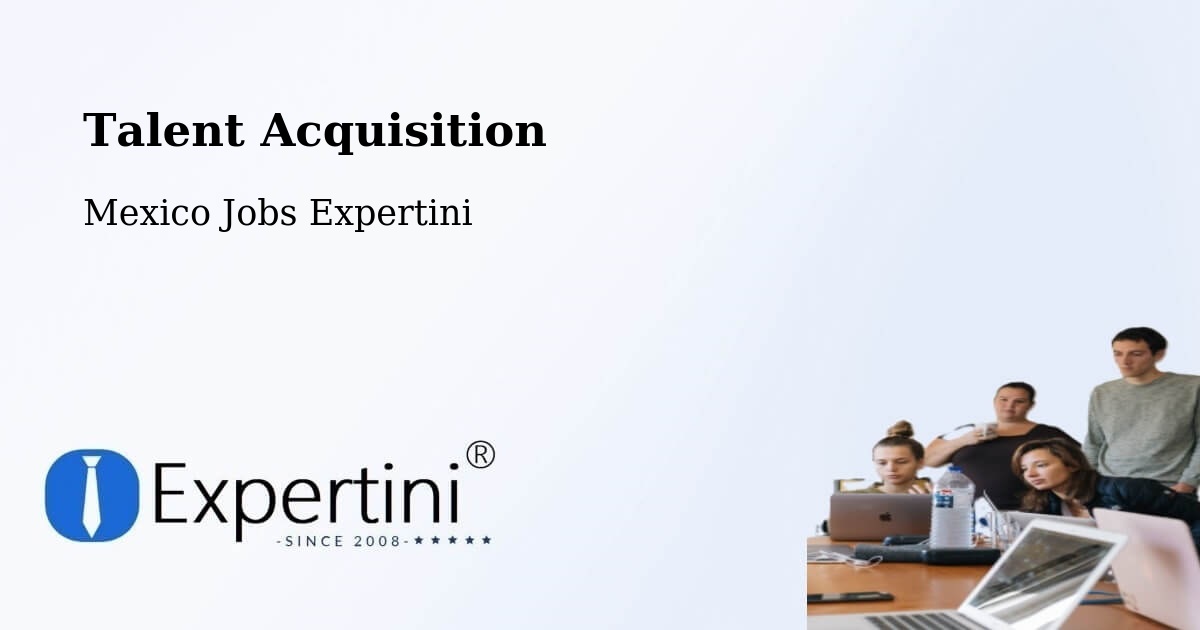 Post Jobs & Find Candidates in Natívitas – Talent Acquisition Solutions - Mexico Jobs Expertini