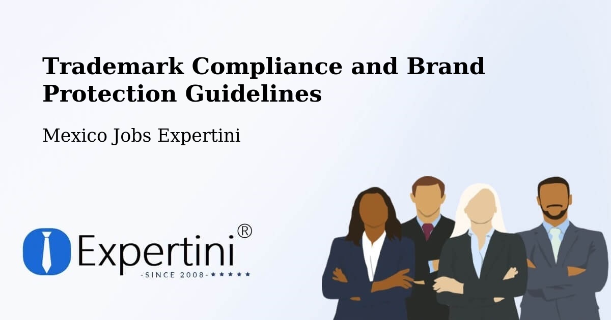 Trademark & Brand Protection Guidelines – Natívitas - Mexico Jobs Expertini